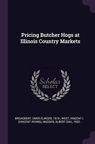 Pricing Butcher Hogs at Illinois Country Markets