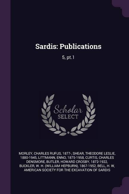 Sardis: Publications: 5, pt.1
