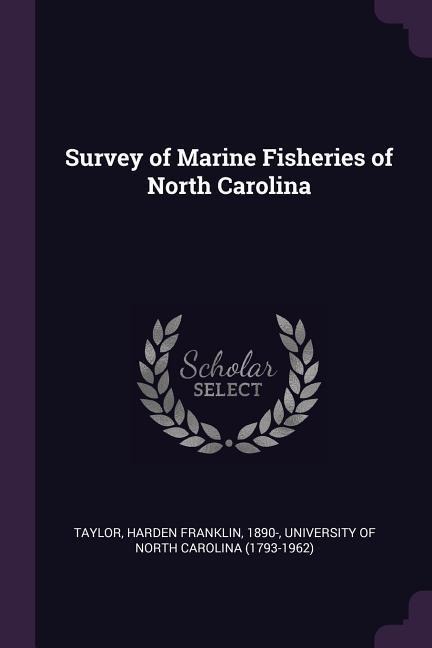 Survey of Marine Fisheries of North Carolina