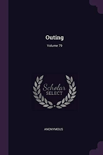 Outing; Volume 79