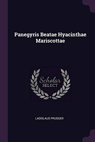 Panegyris Beatae Hyacinthae Mariscottae