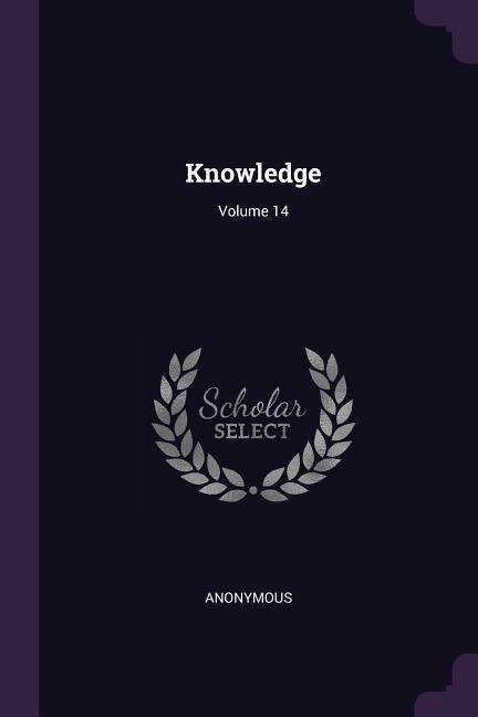 Knowledge; Volume 14