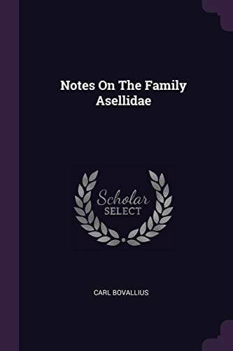 Notes On The Family Asellidae