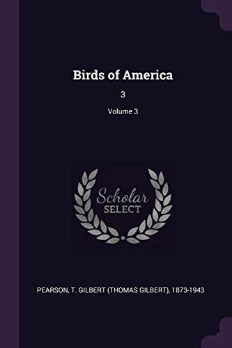 Birds of America 3; Volume 3