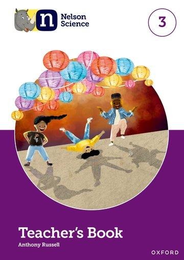 Nelson Science: Teachers Book 3