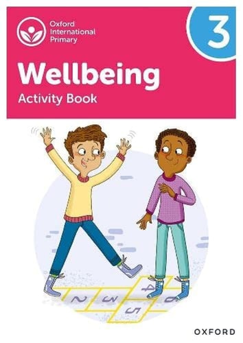 Oxford International Primary Wellbeing Activity Book 3