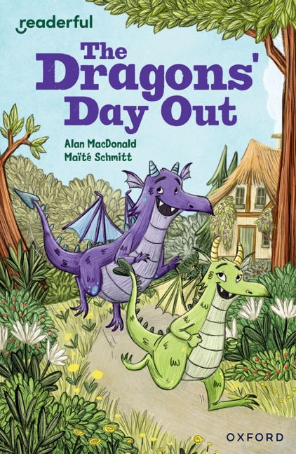 Readerful Independent Library: Oxford Reading Level 9: The Dragons Day Out