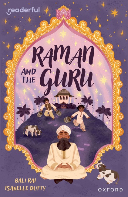 Readerful Independent Library: Oxford Reading Level 14: Raman and the Guru