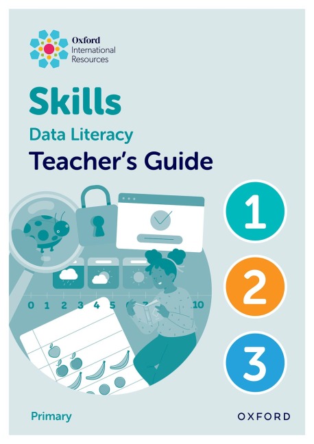 Oxford International Skills: Data Literacy: Teachers Guide 1-3