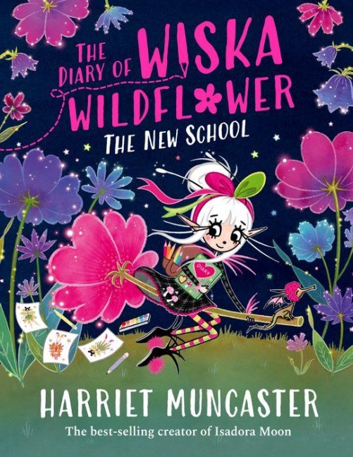 The Diary of Wiska Wildflower: The New School