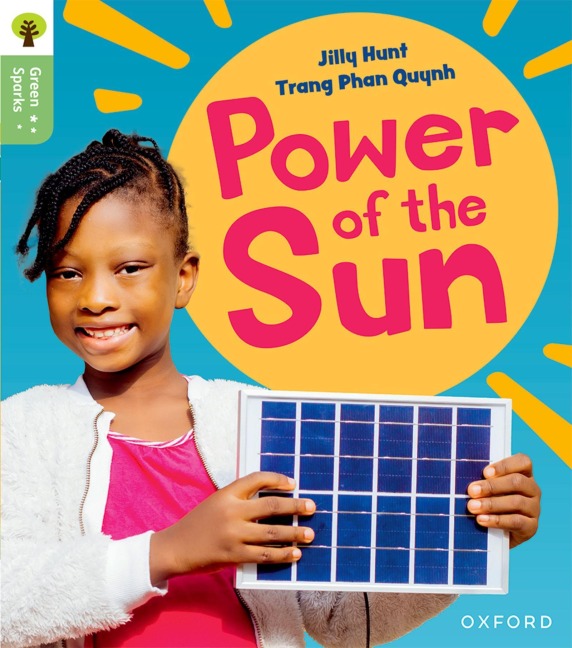 Oxford Reading Tree Green Sparks: Level 5: Power of the Sun