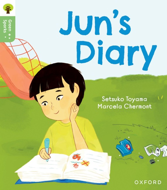 Oxford Reading Tree Green Sparks: Level 6: Juns Diary
