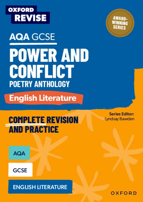 Oxford Revise: AQA GCSE English Literature: Power and Conflict Poetry Anthology: For the 2026 Exams
