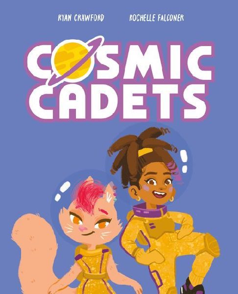 Cosmic Cadets and the Bubblegum Bots: Volume 2