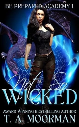 Not So Wicked An Underlayes YA