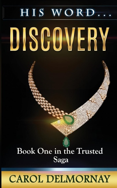 His Word Discovery (Trusted Saga)