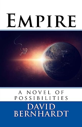 Empire A Novel of Possibilities