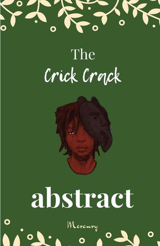 The Crick Crack Abstract A Collection of Short Stories