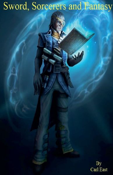 Sword, Sorcerers and Fantasy