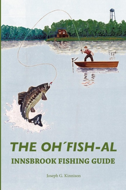 The OhFish-Al Innsbrook Fishing Guide