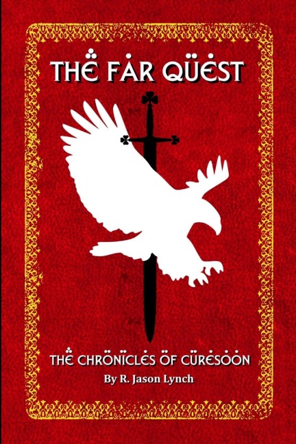 The Far Quest (The Chronicles of Curesoon - Book One)