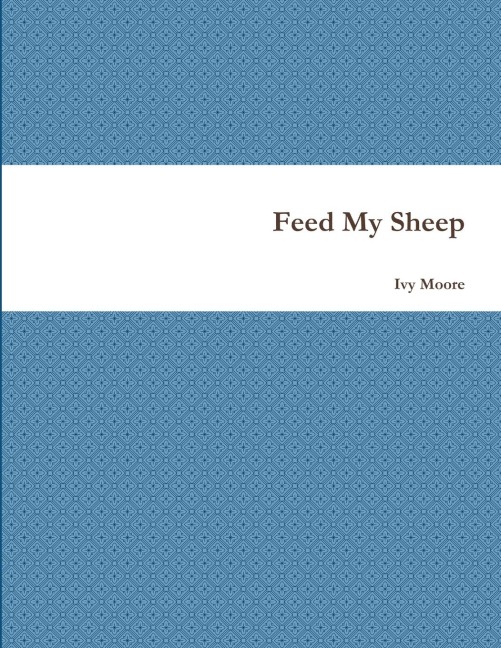 Feed My Sheep