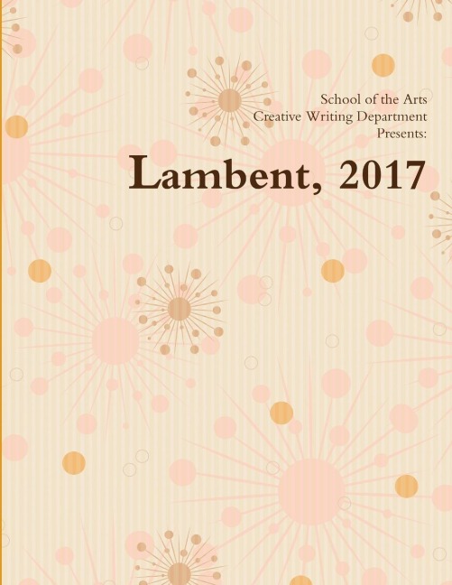 Lambent, 2017