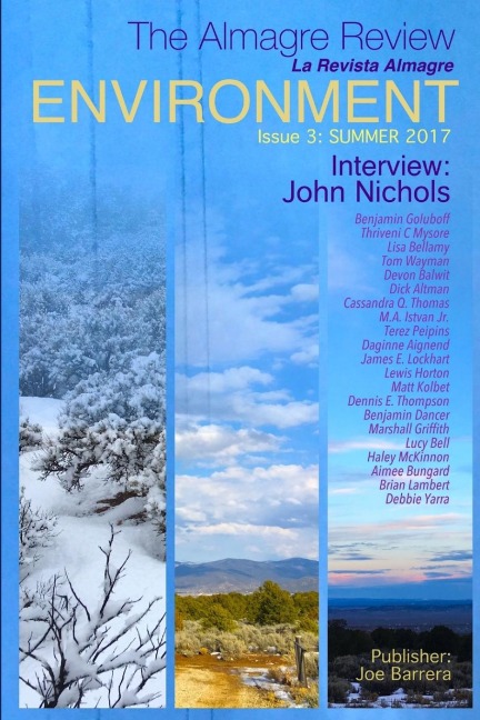 The Almagre Review: Environment  (ISSUE 3)