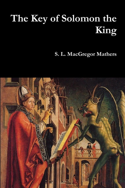 The Key of Solomon the King