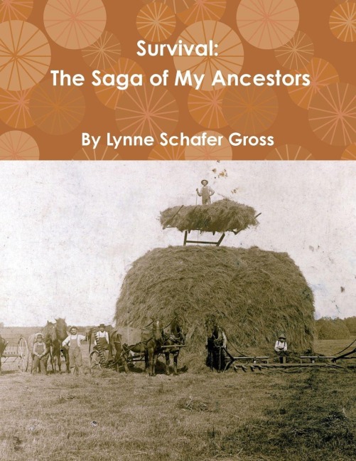 Survival: The Saga of My Ancestors