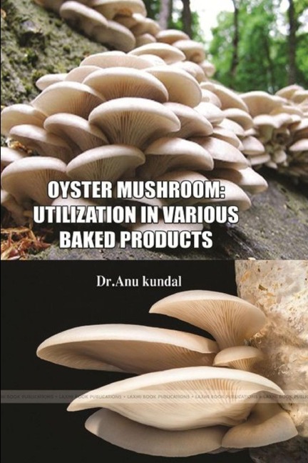 Oyster Mushroom: Utilization in various baked products