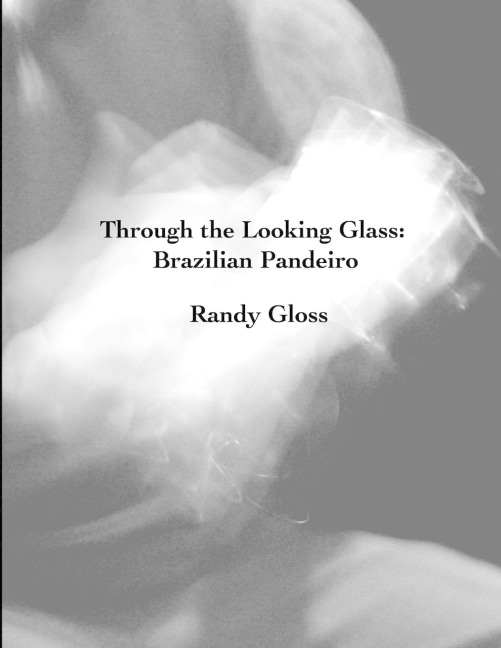 Through the Looking Glass: Brazilian Pandeiro