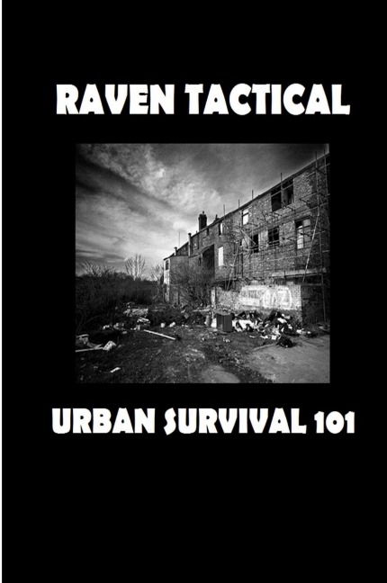 Urban Survival 101