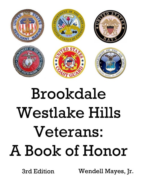Brookdale Westlake Hills Veterans: A Book of Honor