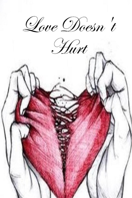 Love Doesnt Hurt