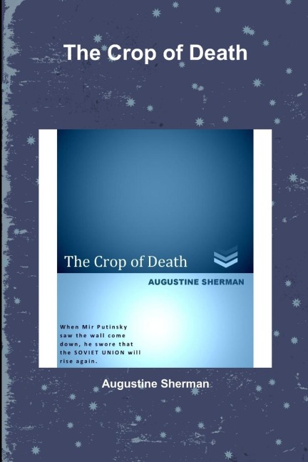 The Crop of Death