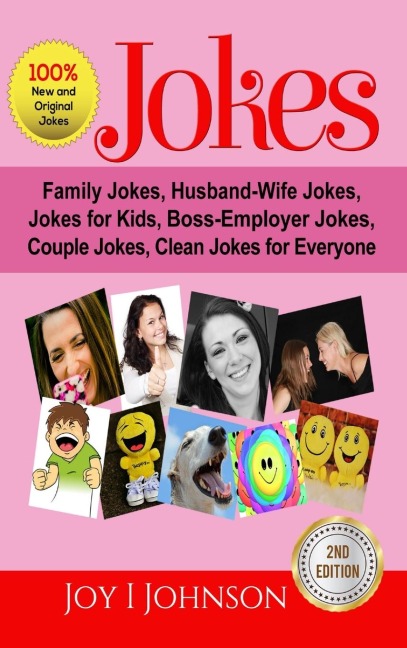 Jokes: Family Jokes, Husband-Wife Jokes, Jokes for Kids, Boss-Employer Jokes, Couple Jokes, Clean Jokes for Everyone