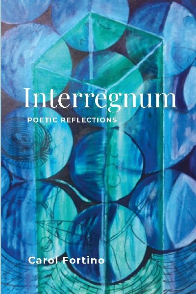 Interregnum: Poetic Reflections