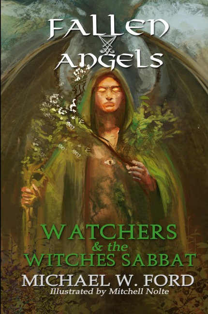 Fallen Angels: Watchers and the Witches Sabbat