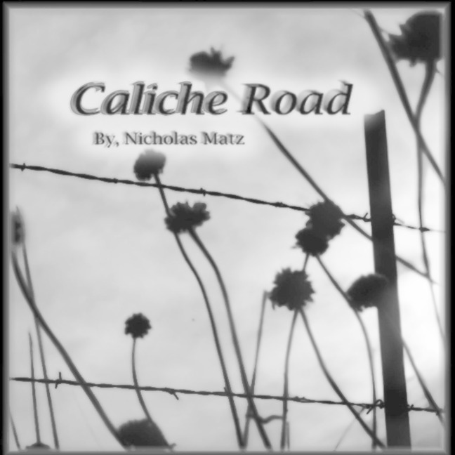 Caliche Road