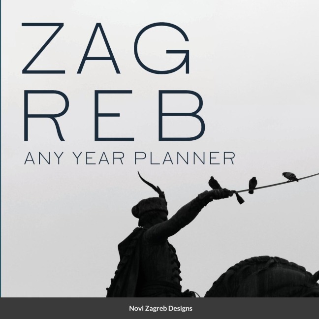 Zagreb: Any year planner