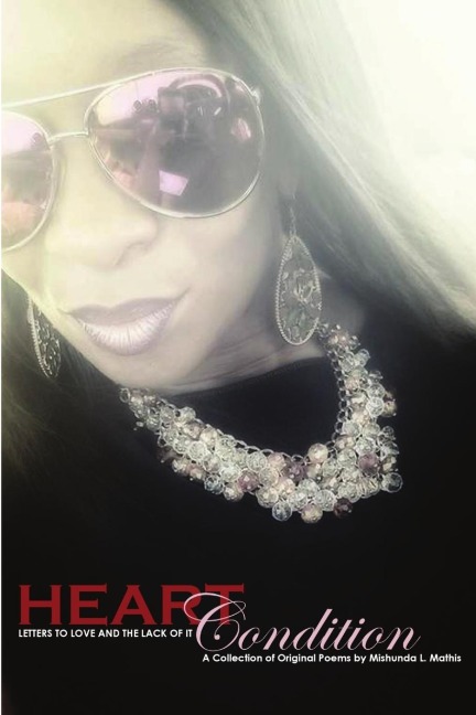 Heart Condition: Letters to Love and the Lack of It - B/W Paperback
