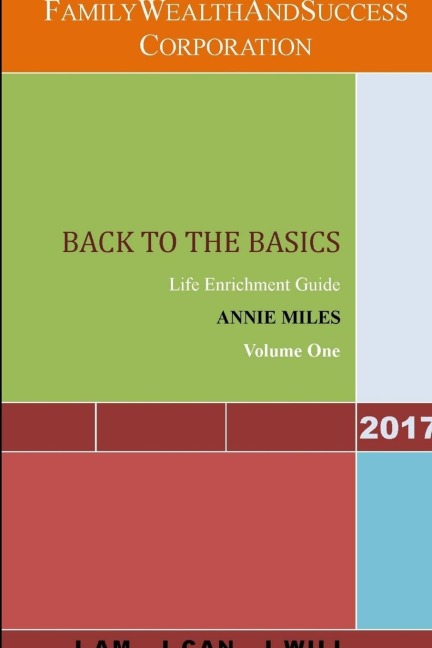 Back to the Basics    Life Enrichment Guide
