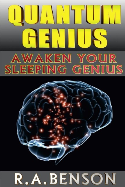 Quantum Genius: Awaken Your Sleeping Genius