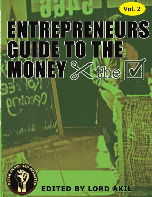 Entrepreneurs Guide To The Money