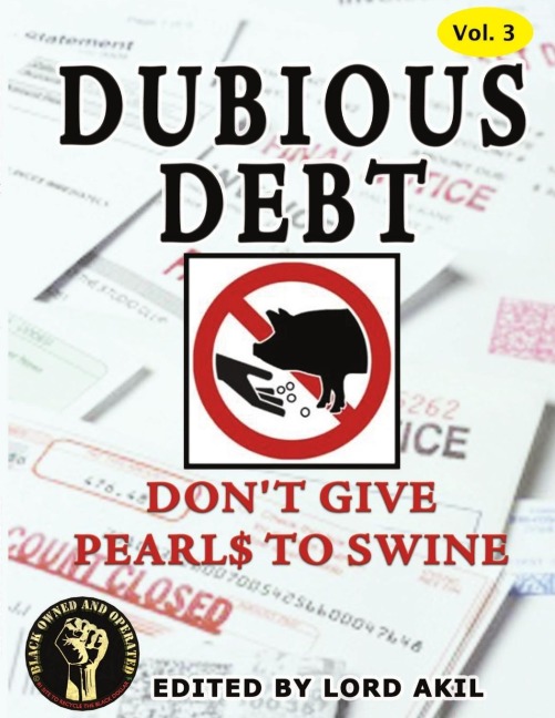 Dubious Debt, Dont Give Pearl$ to Swine