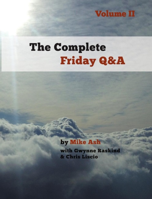 The Complete Friday Q&A: Volume II