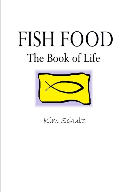 Fish Food - The Book of Life