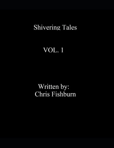 Shivering Tales Vol. 1 Shivering Tales