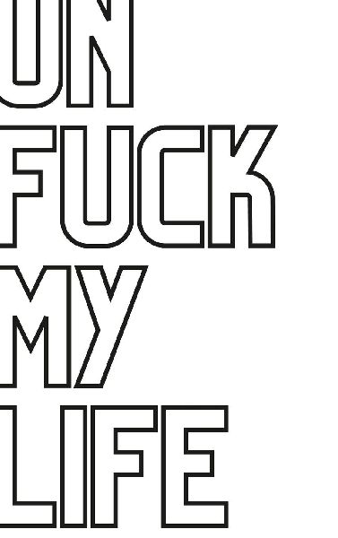 UnFuck My Life Daily Planner - No Thing